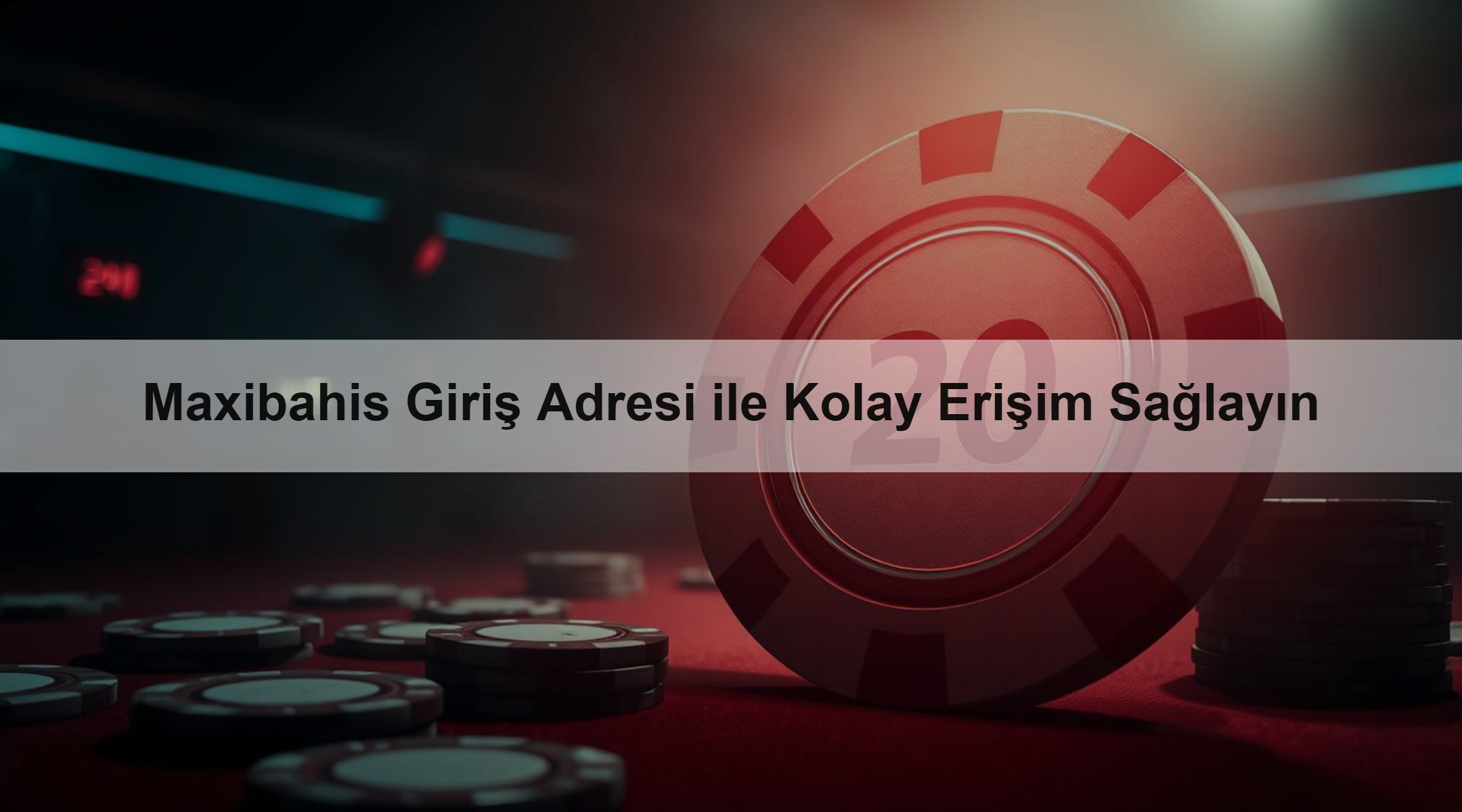 Maxibahis Giriş Adresi ile Kolay Erişim Sağlayın
